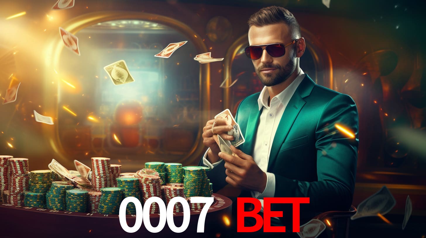 Plataforma 0007 bet confiável